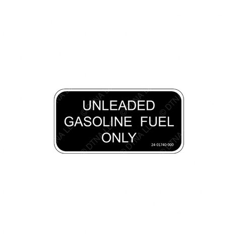 24-01740-000 LABEL-FUEL TANK,UNLEADED GASOLINE ONLY