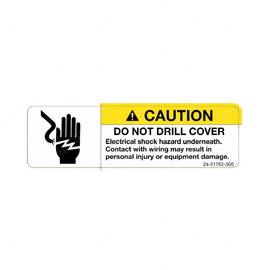24-01762-000 LABEL-CAUTION,NO DRILL