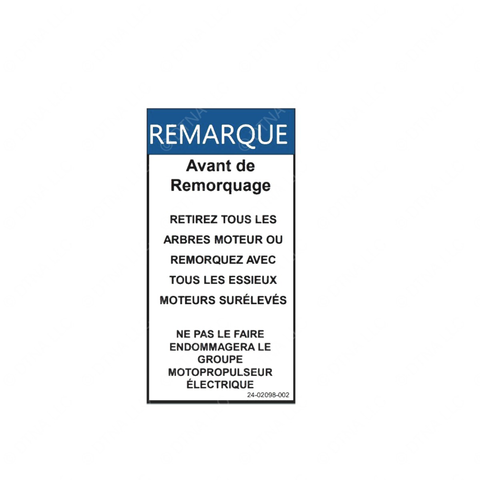 24-02098-002 DECAL-NO TOW,EAXLE,FR