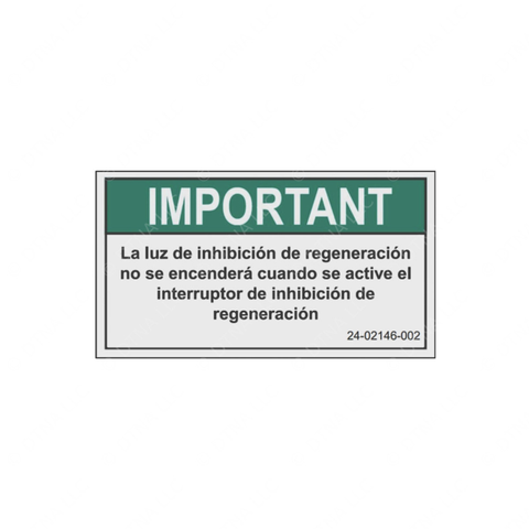 24-02146-002 REGEN INHIBIT LABEL,SPANISH