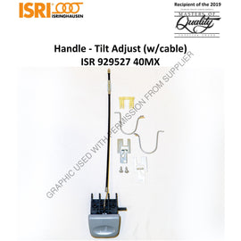ISR 929527 40MX HANDLE-TILT ADJUSTMENT W/CABLE