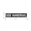 TBB 176837 LABEL, USE HANDRAIL, WHT/BLK