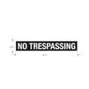 TBB 176838 LABEL, NO TRESPASSING, WHT/BLK