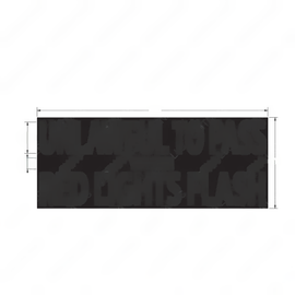 TBB 207688 LABEL, UNLAWFUL TO PASS WHEN RED LIGHTS