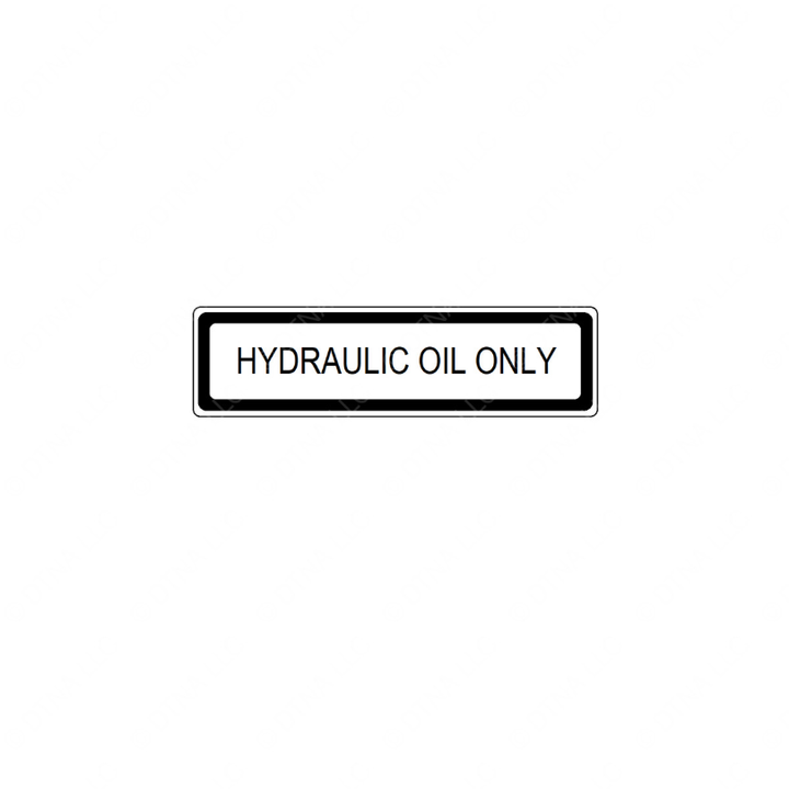 WWS 43020-3406 LABEL,HYDRAULIC OIL
